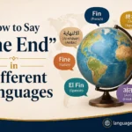 How to Say “The End” in Different Languages