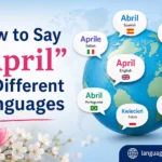 How to Say "April" in Different Languages