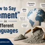 How to Say “Cement” in Different Languages