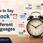 How to Say "Clock" in Different Languages