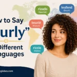 How to Say "Curly" in Different Languages