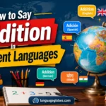 How to Say Addition in Different Languages