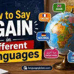 How to Say Again in Different Languages
