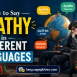How to Say Apathy in Different Languages