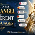 How to Say Archangel in Different Languages
