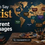 How to Say Artist in Different Languages
