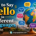 How to Say Hello in Different Languages
