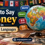 How to Say Money in Different Languages