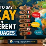 How to Say Okay in Different Languages