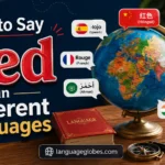 How to Say Red in Different Languages