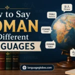 How to Say Woman in Different Languages