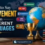 How to Say Achievement in Different Languages