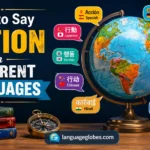 How to Say Action in Different Languages