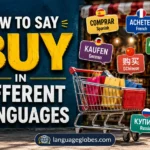How to Say Buy in Different Languages