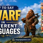 How to Say Dwarf in Different Languages