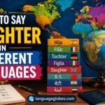 How to Say Daughter in Different Languages