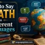 How to Say Death in Different Languages
