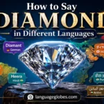 How to Say Diamond in Different Languages