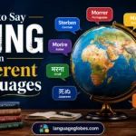 How to Say Dying in Different Languages