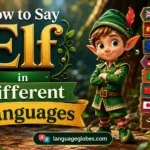 How to Say Elf in Different Languages