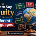 How to Say Equity in Different Languages